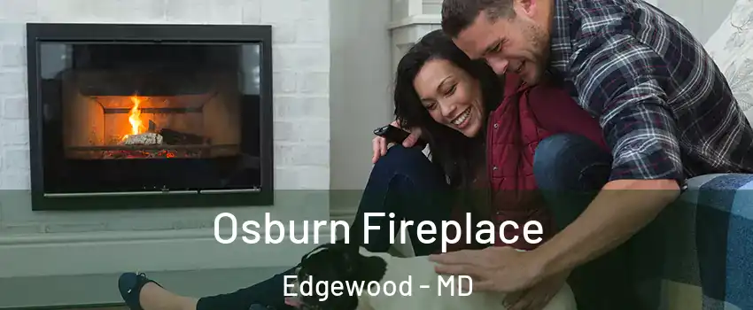  Osburn Fireplace Edgewood - MD